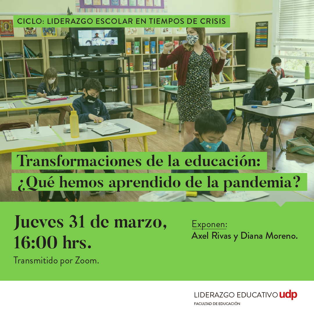 Ciclo liderazgo escolar en tiempos de crisis “Transformaciones de la ...